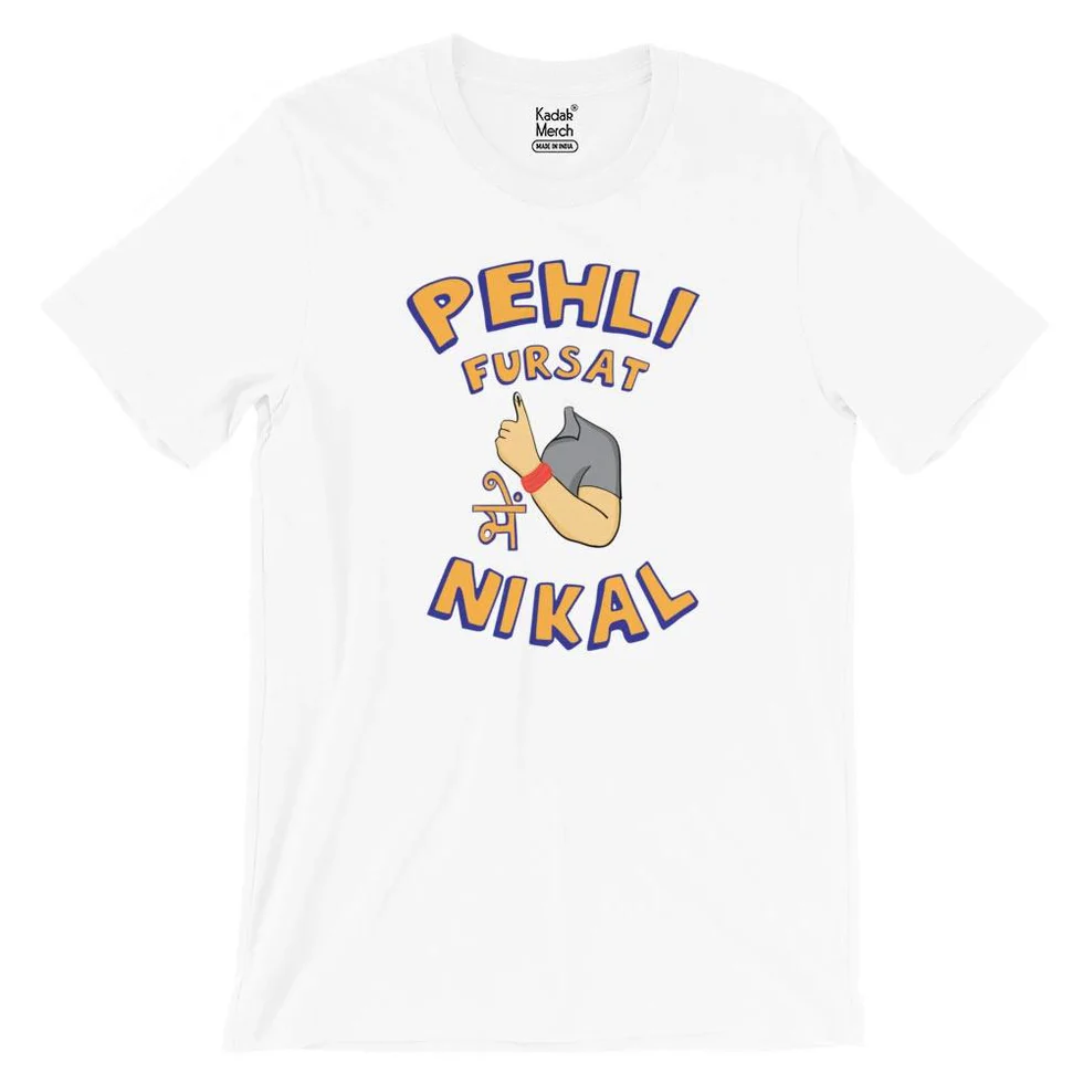 Pehli Fursat Mei Nikal T-Shirt